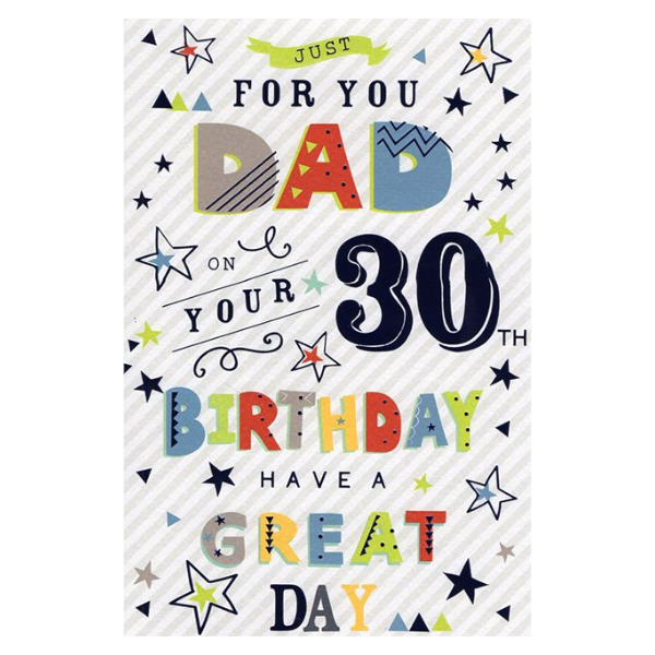 Just for you Dad (Age 30)