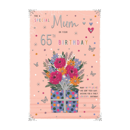 For a Special Mum (Age 65)