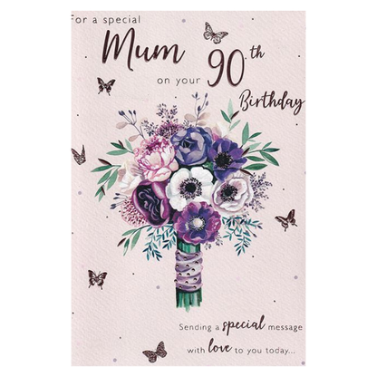 For a Special Mum (Age 90)